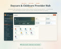 Daycare Provider Hub, Childcare Management System, Enrollment Tracker (Digital Download)